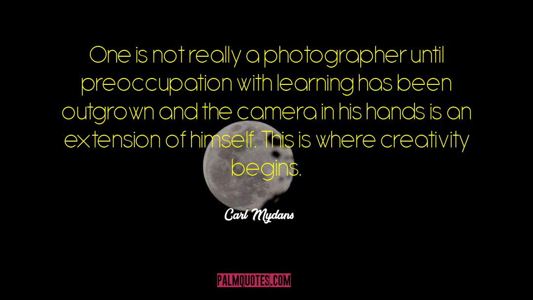 Simplicity In Art quotes by Carl Mydans