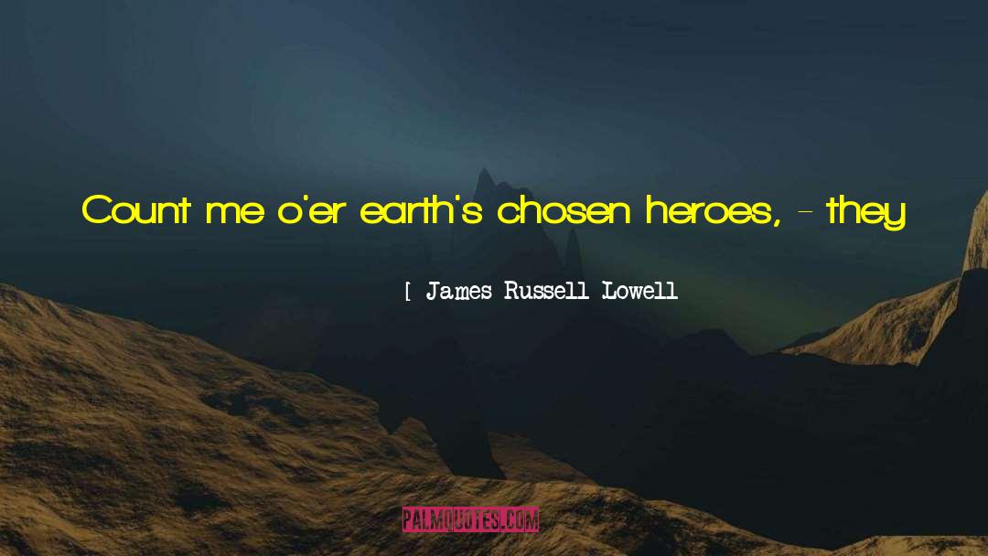 Simplicity Of Men quotes by James Russell Lowell