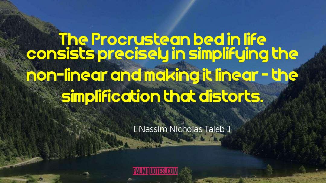 Simplification quotes by Nassim Nicholas Taleb