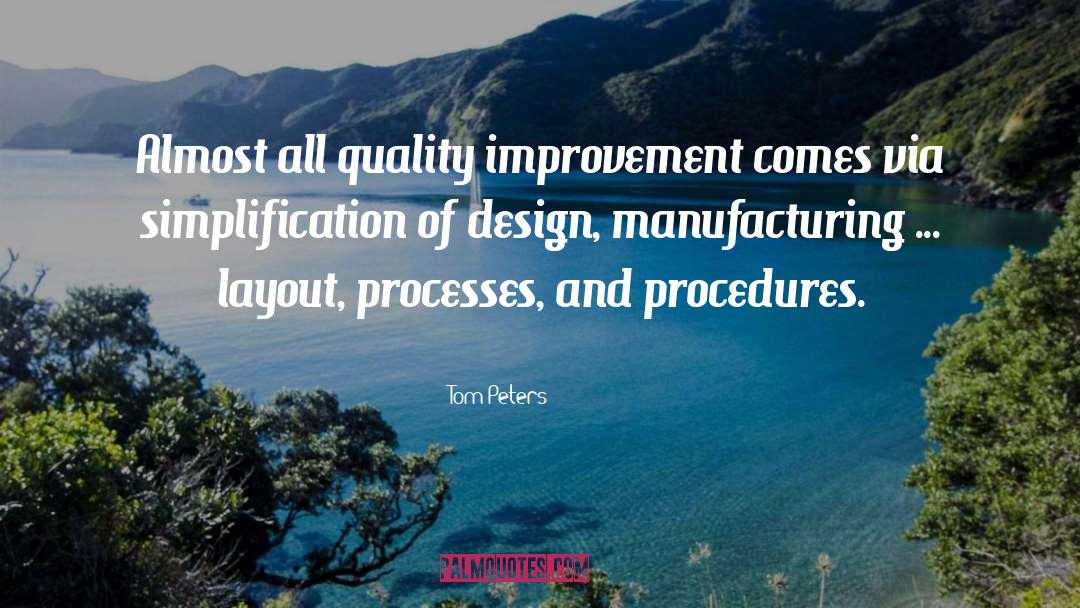 Simplification quotes by Tom Peters