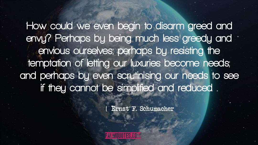 Simplified quotes by Ernst F. Schumacher