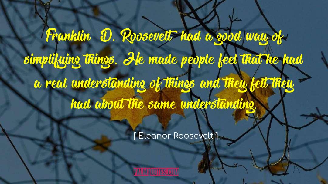 Simplifying quotes by Eleanor Roosevelt
