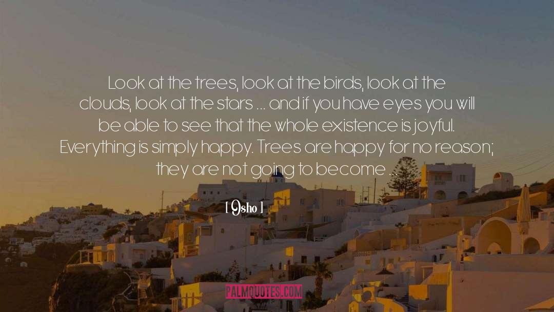 Simply Happy quotes by Osho