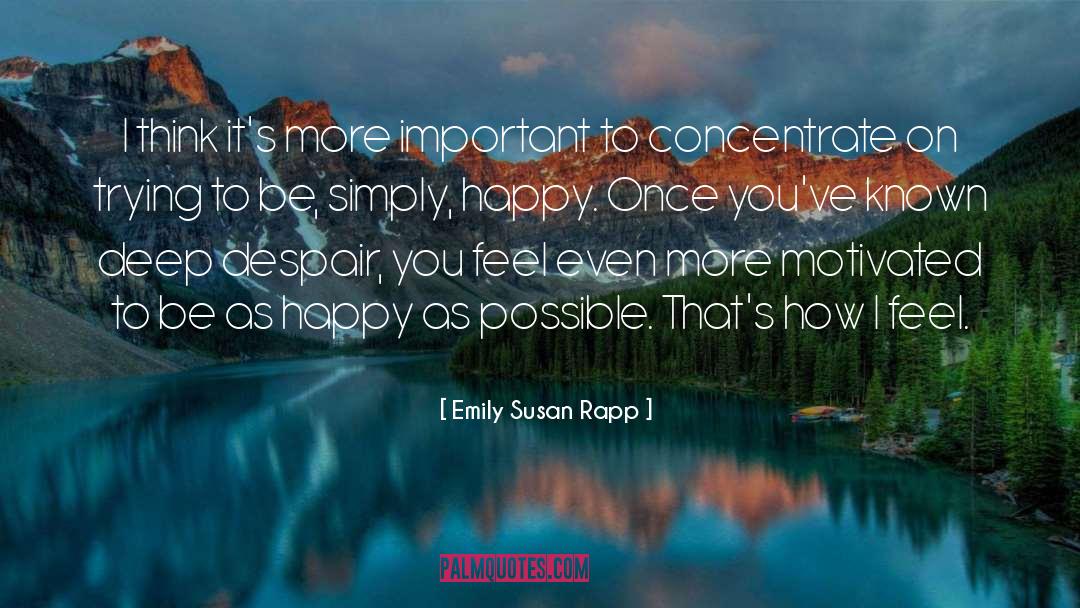 Simply Happy quotes by Emily Susan Rapp