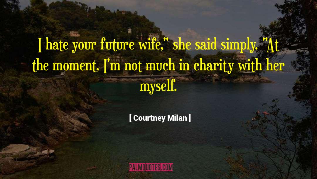 Simply Naturally quotes by Courtney Milan