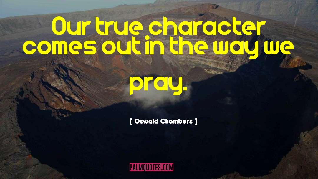 Simply True quotes by Oswald Chambers
