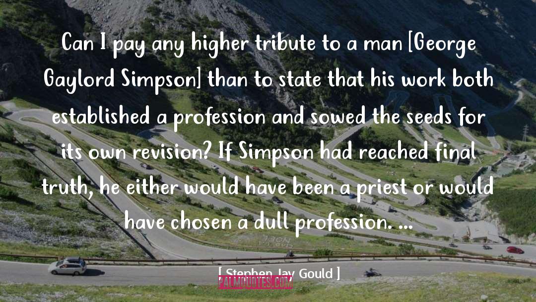 Simpson quotes by Stephen Jay Gould