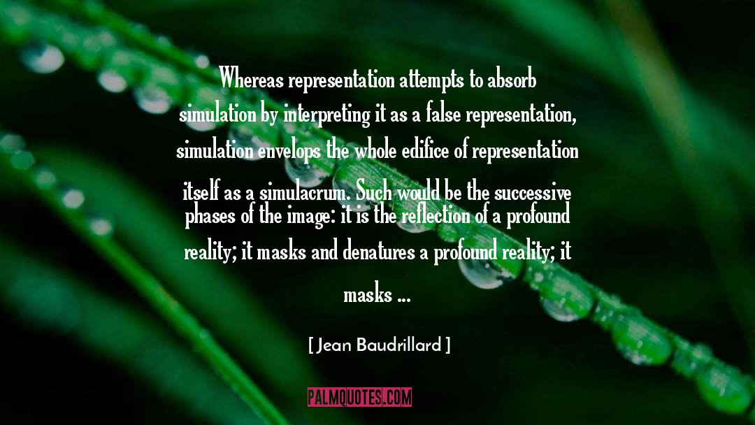 Simulacrum quotes by Jean Baudrillard