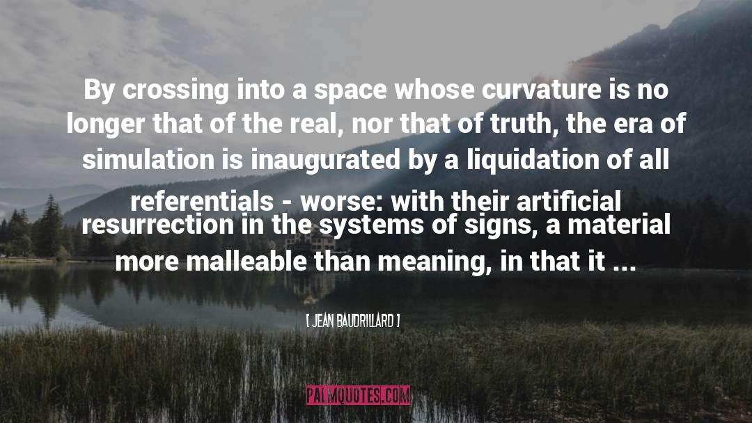 Simulation quotes by Jean Baudrillard