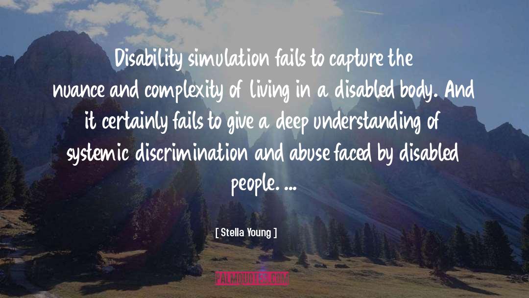 Simulation quotes by Stella Young