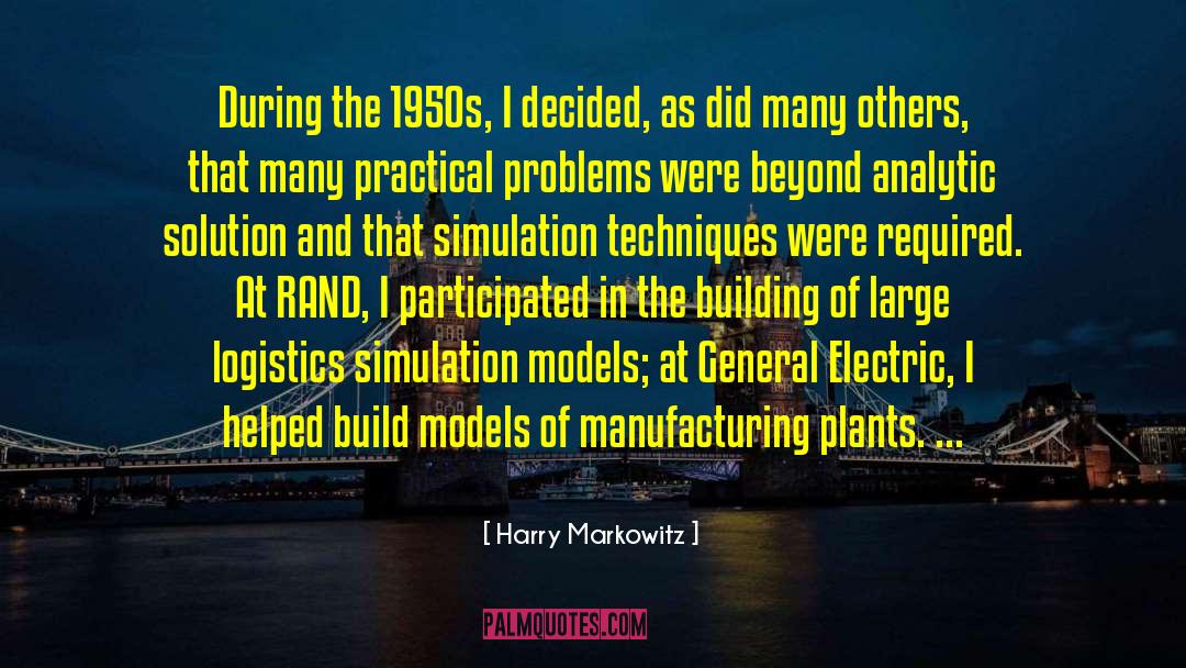 Simulation quotes by Harry Markowitz