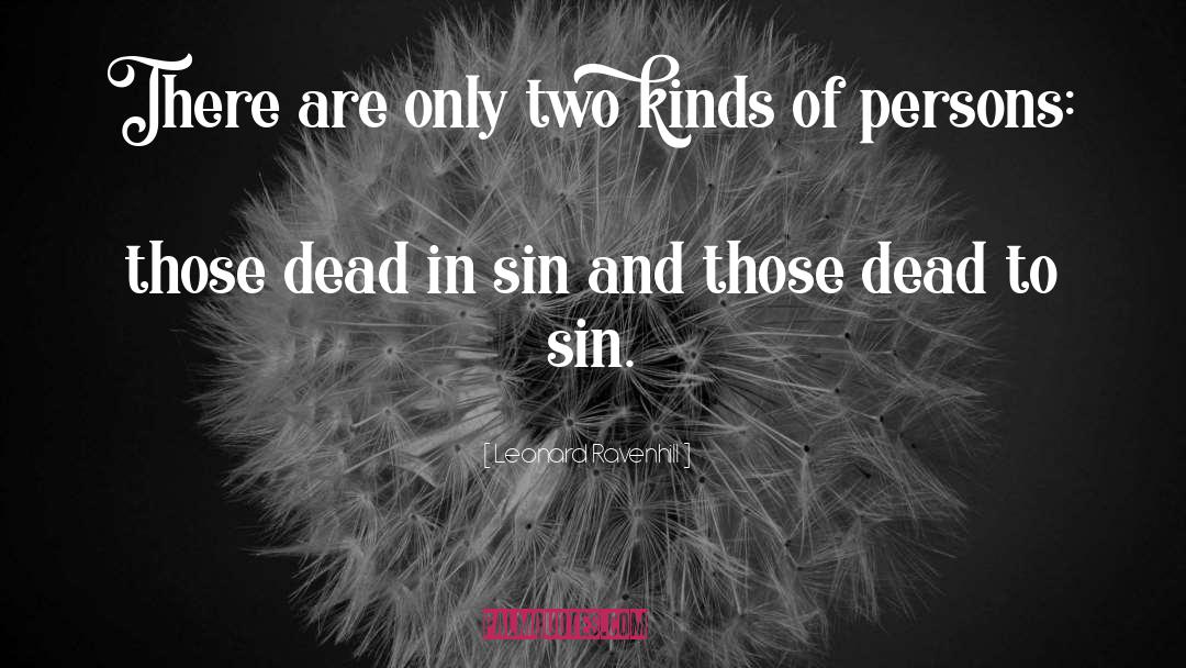 Sin quotes by Leonard Ravenhill