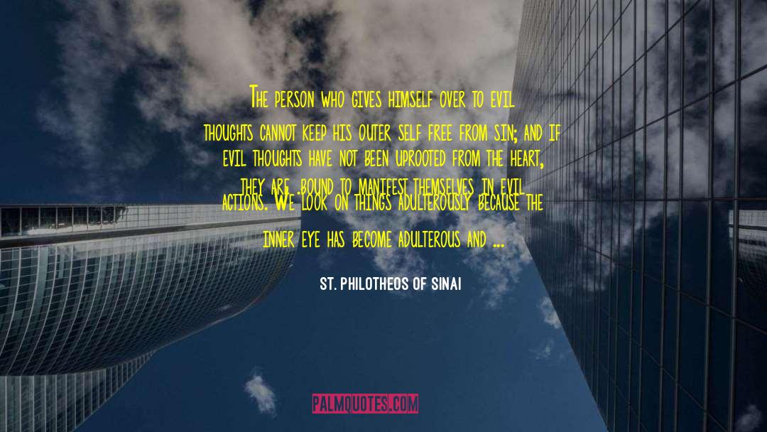 Sinai quotes by St. Philotheos Of Sinai
