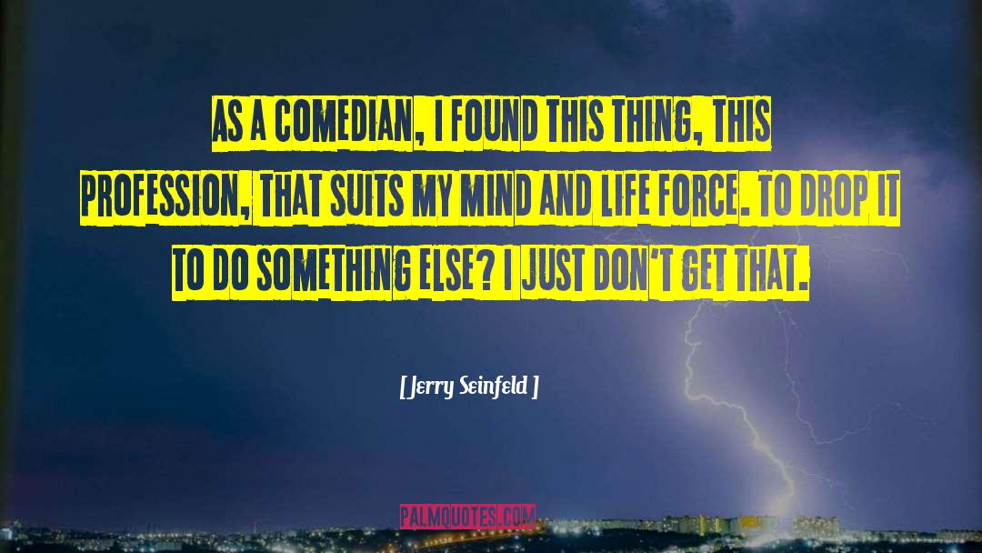 Sinbad Comedian quotes by Jerry Seinfeld