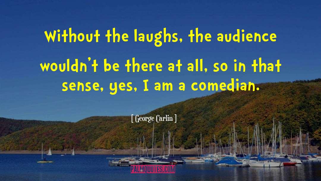 Sinbad Comedian quotes by George Carlin