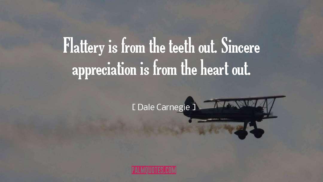 Sincere Appreciation quotes by Dale Carnegie