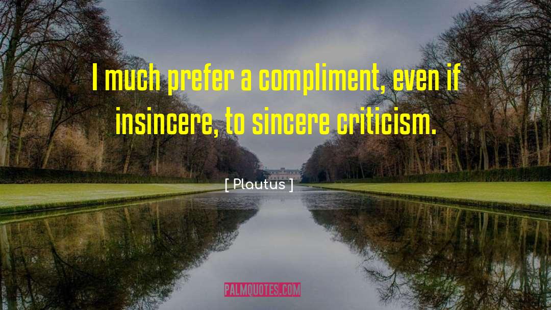 Sincere Appreciation quotes by Plautus