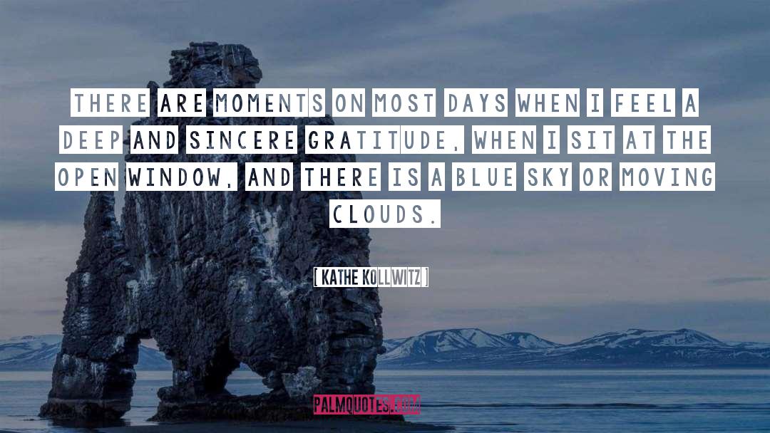 Sincere Gratitude quotes by Kathe Kollwitz