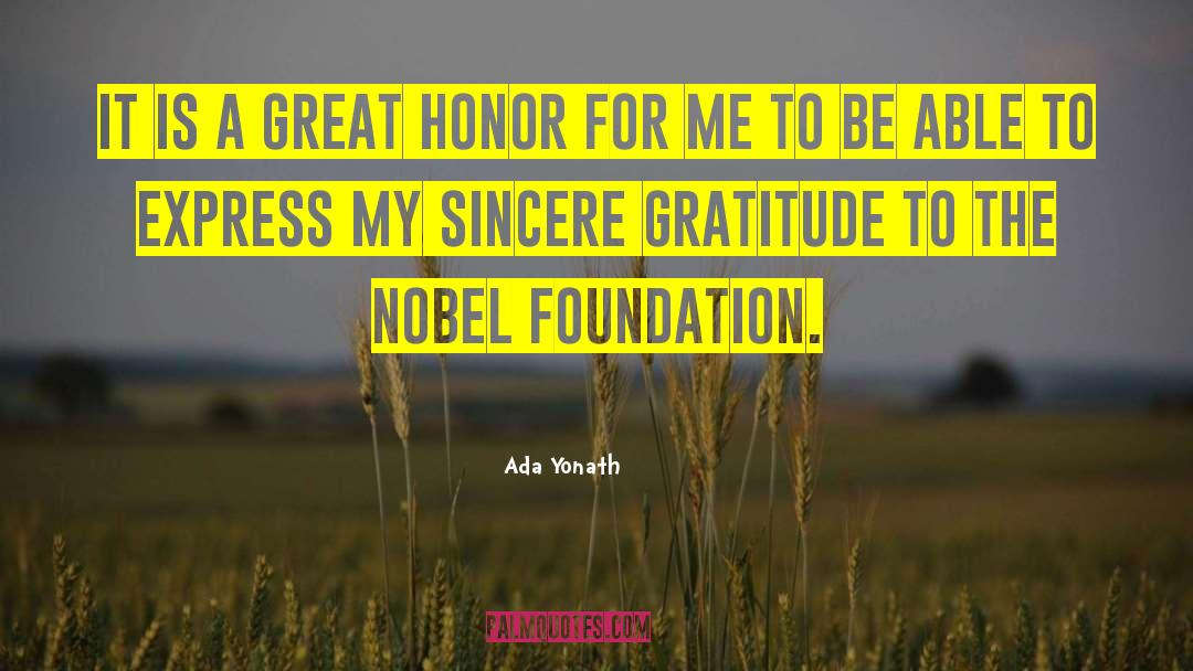 Sincere Gratitude quotes by Ada Yonath