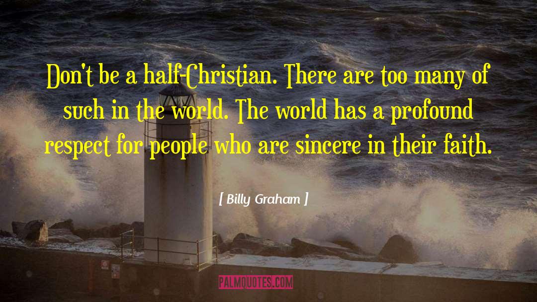 Sincere Gratitude quotes by Billy Graham