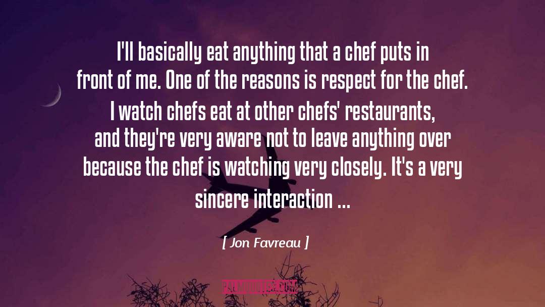 Sincere People quotes by Jon Favreau