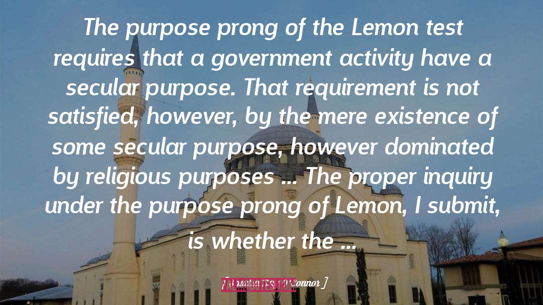 Sincerre Lemon quotes by Sandra Day O'Connor