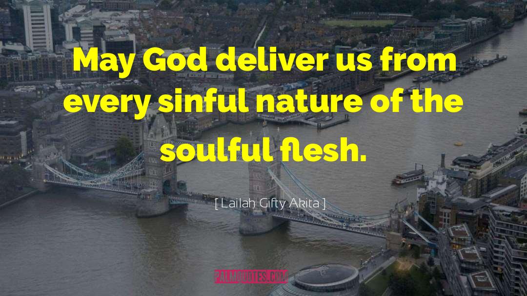 Sinful Nature quotes by Lailah Gifty Akita