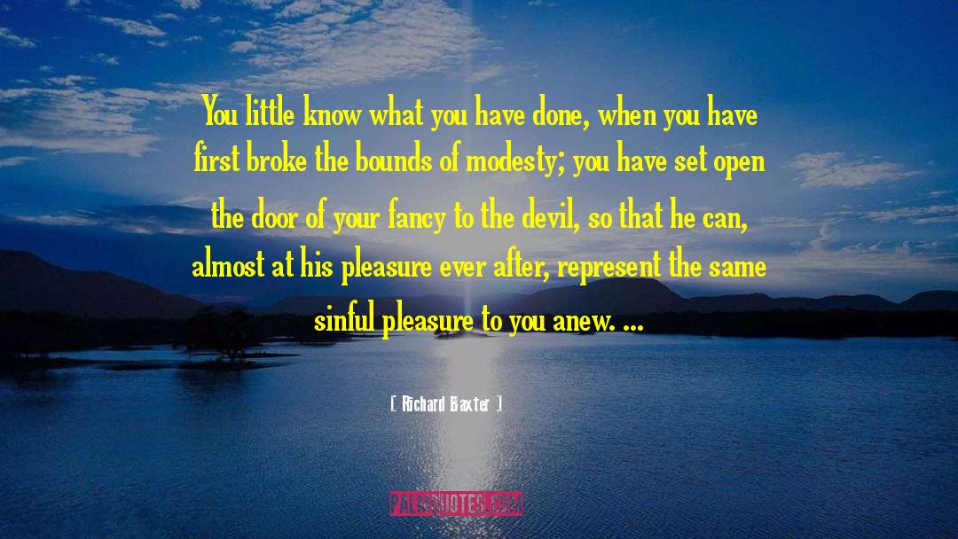 Sinful Pleasure quotes by Richard Baxter