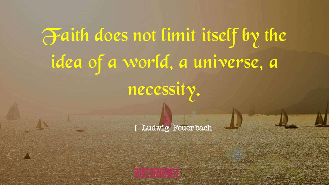 Sinful World quotes by Ludwig Feuerbach