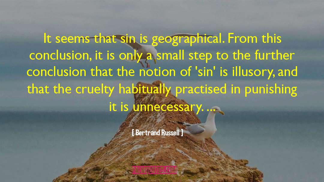 Sinfulness Of Sin quotes by Bertrand Russell