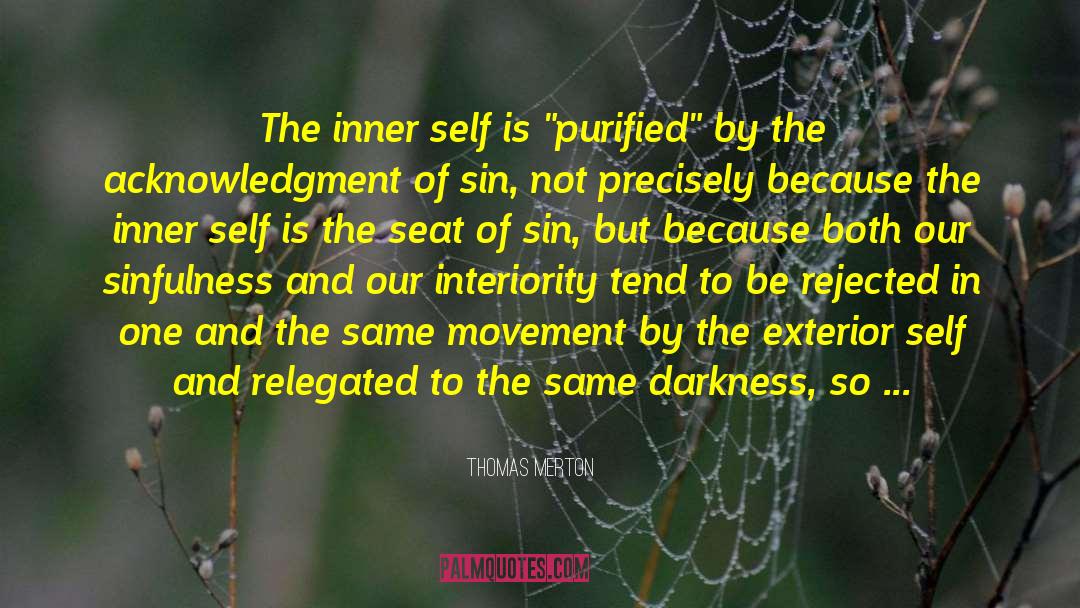 Sinfulness quotes by Thomas Merton