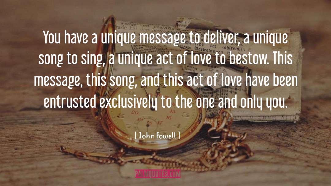 Sing A Song Of Peace quotes by John Powell