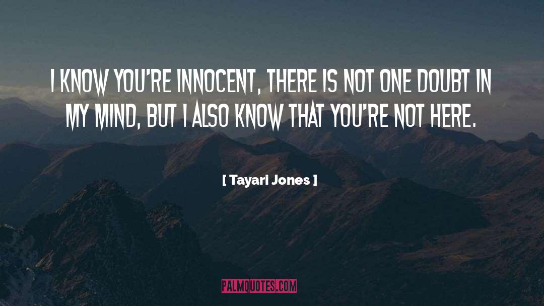 Sing In My Mind quotes by Tayari Jones