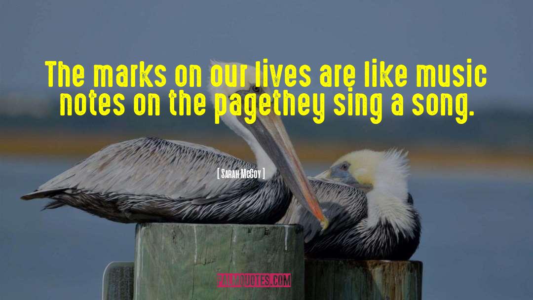 Sing Like A Parrot quotes by Sarah McCoy