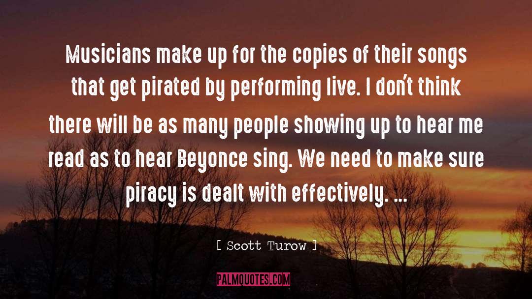 Sing The Songs Of Peace quotes by Scott Turow