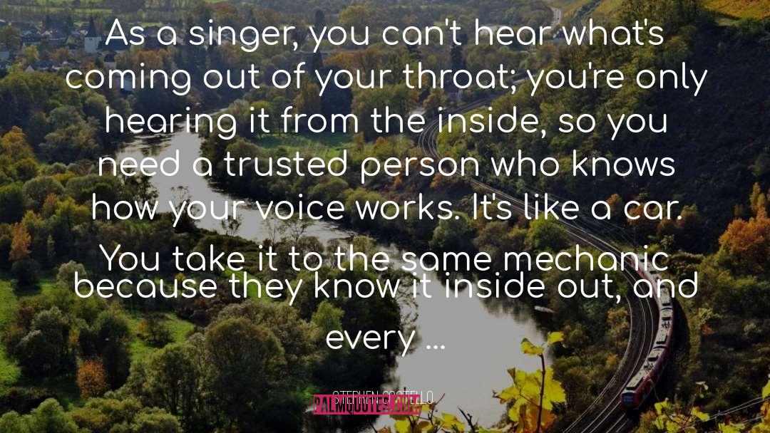 Singer quotes by Stephen Costello
