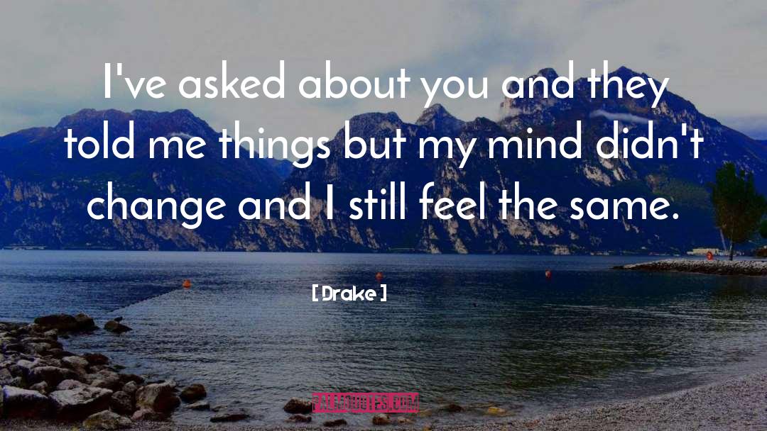 Singer Songwriters quotes by Drake