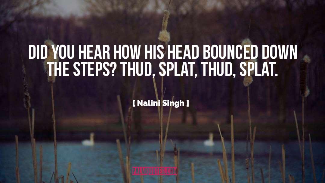 Singh quotes by Nalini Singh