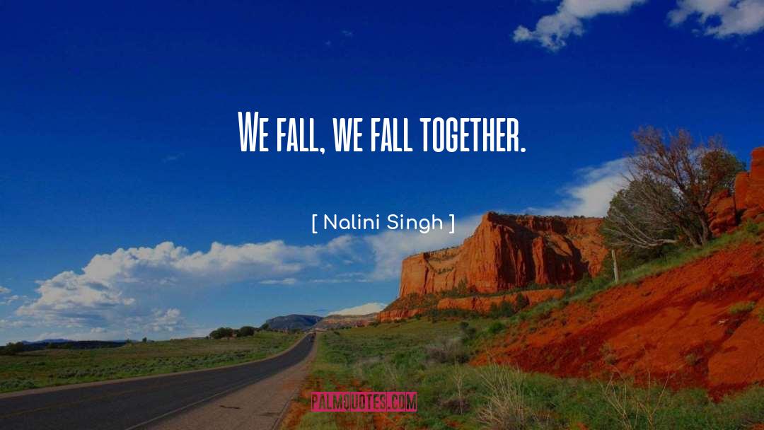 Singh quotes by Nalini Singh