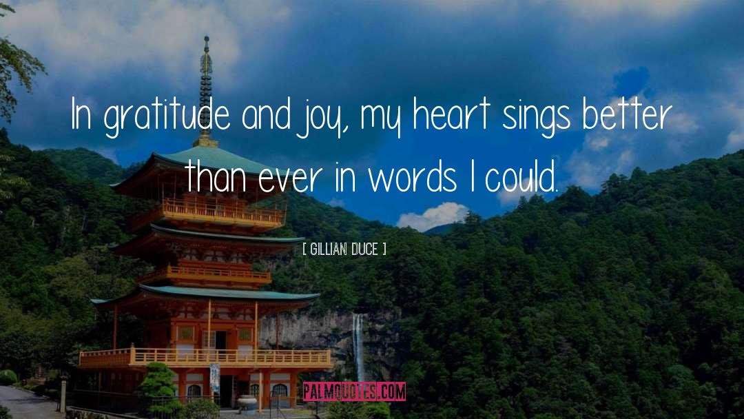 Singing And Dancing quotes by Gillian Duce