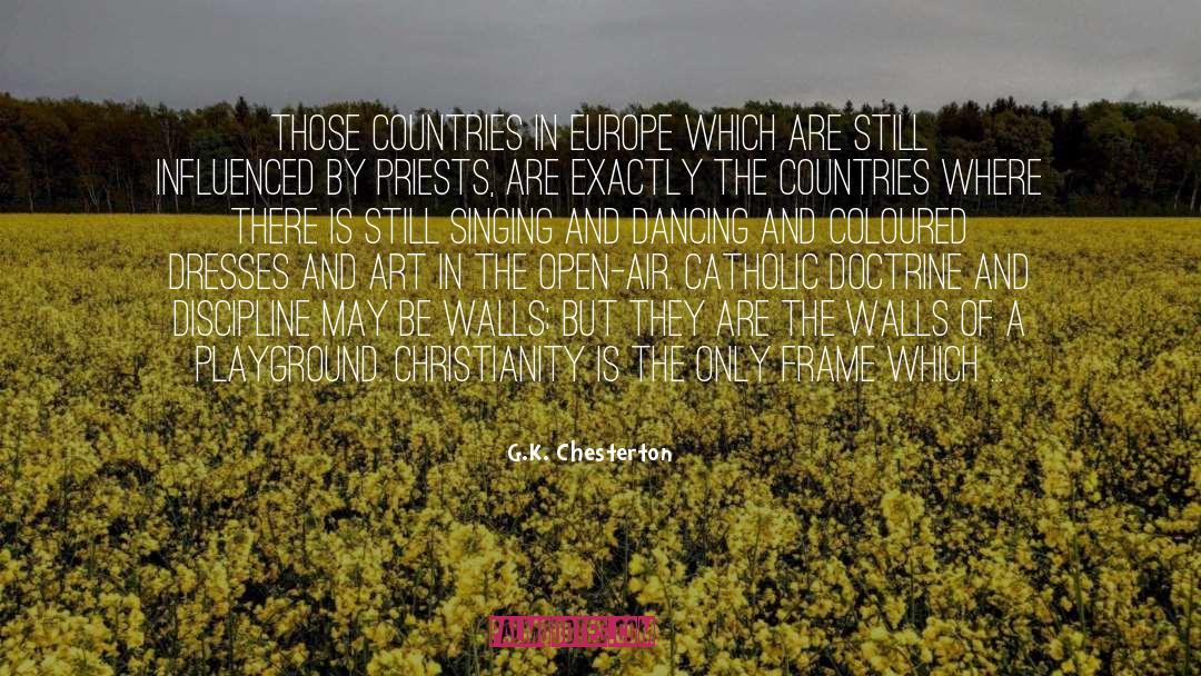 Singing And Dancing quotes by G.K. Chesterton