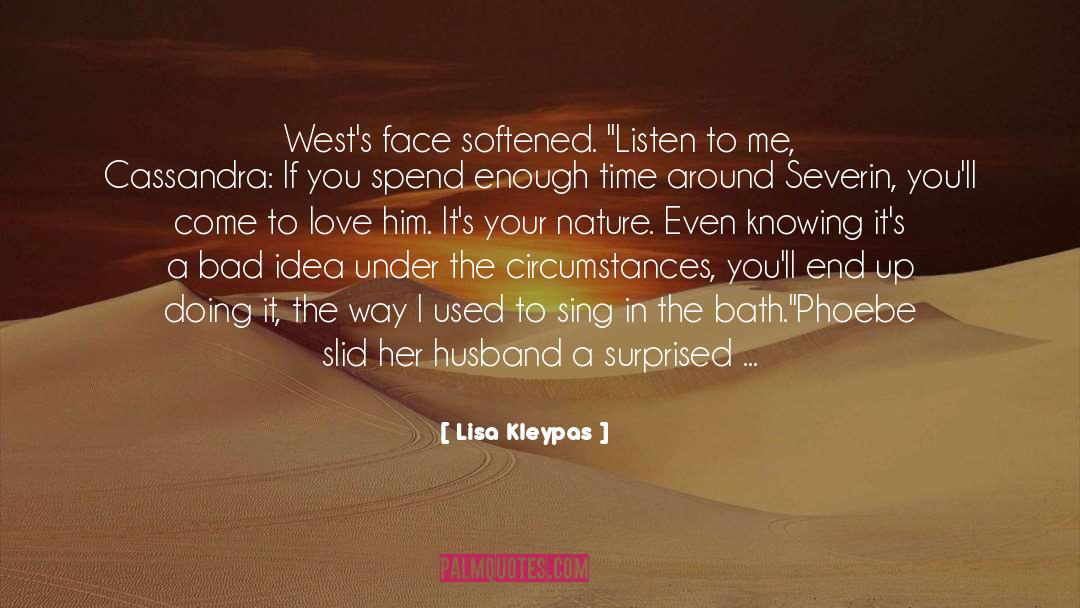 Singing In The Bath quotes by Lisa Kleypas