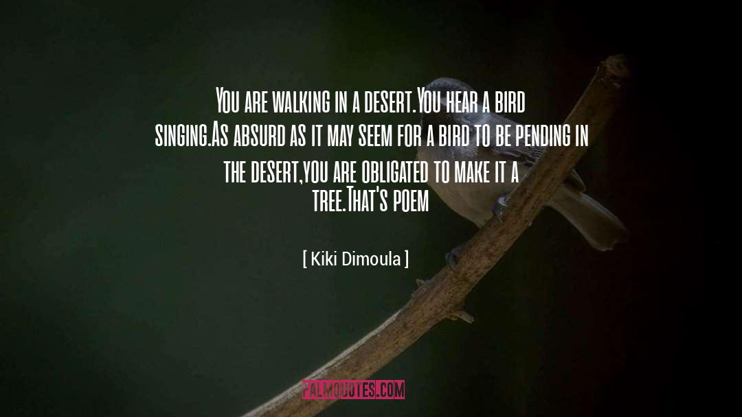 Singing quotes by Kiki Dimoula