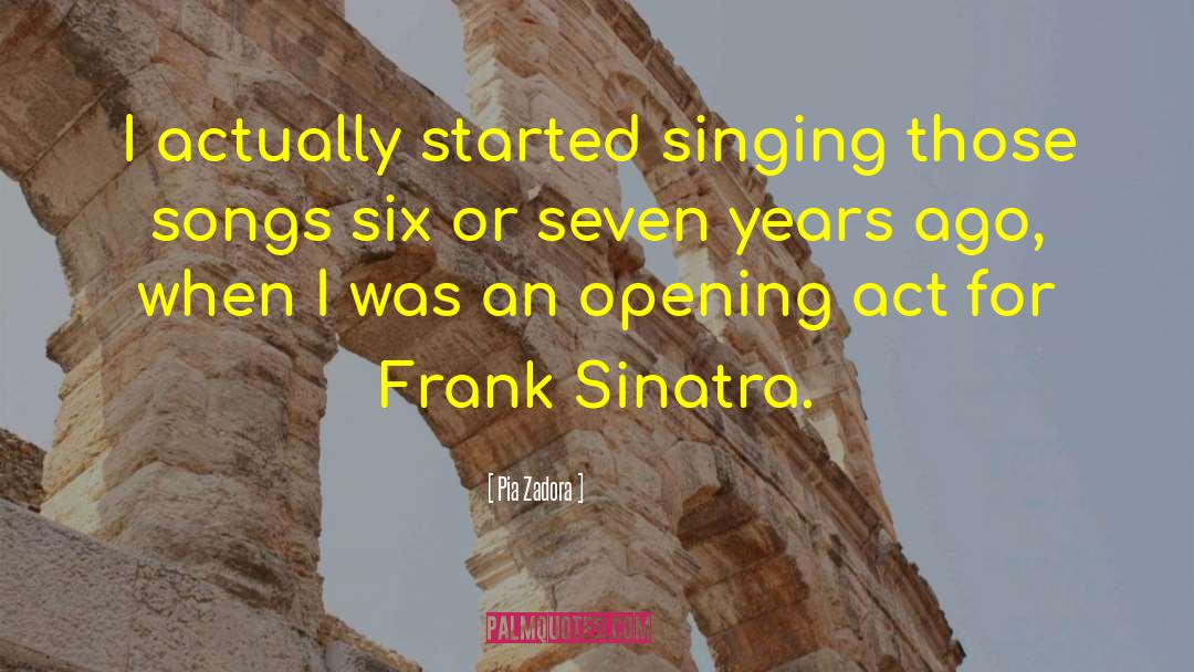 Singing Sands quotes by Pia Zadora
