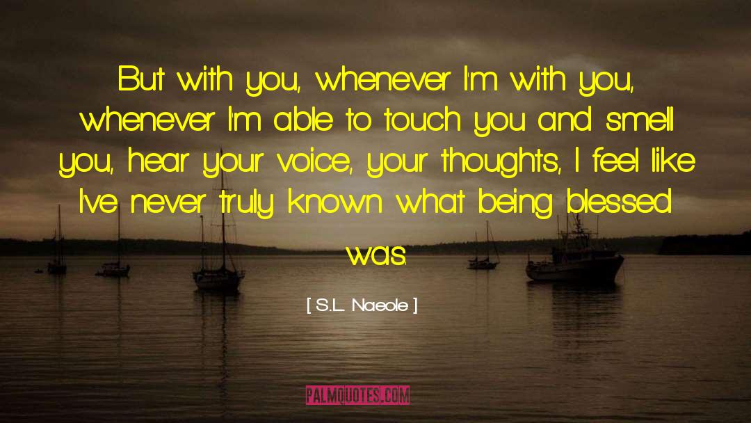 Singing Voice quotes by S.L. Naeole