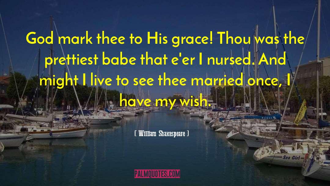 Single And Married quotes by William Shakespeare