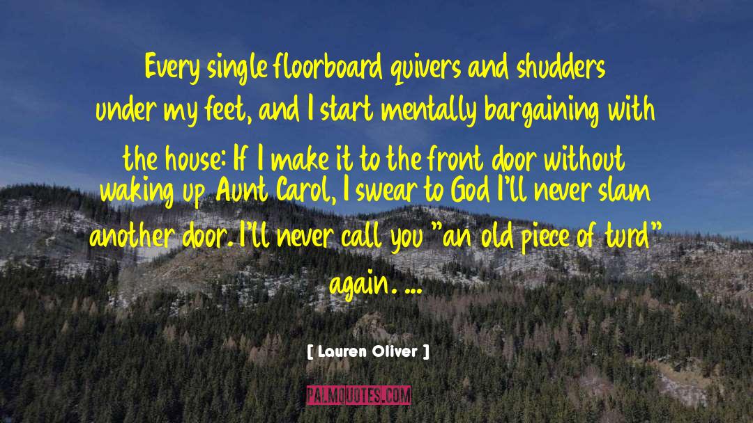 Single Aunt quotes by Lauren Oliver