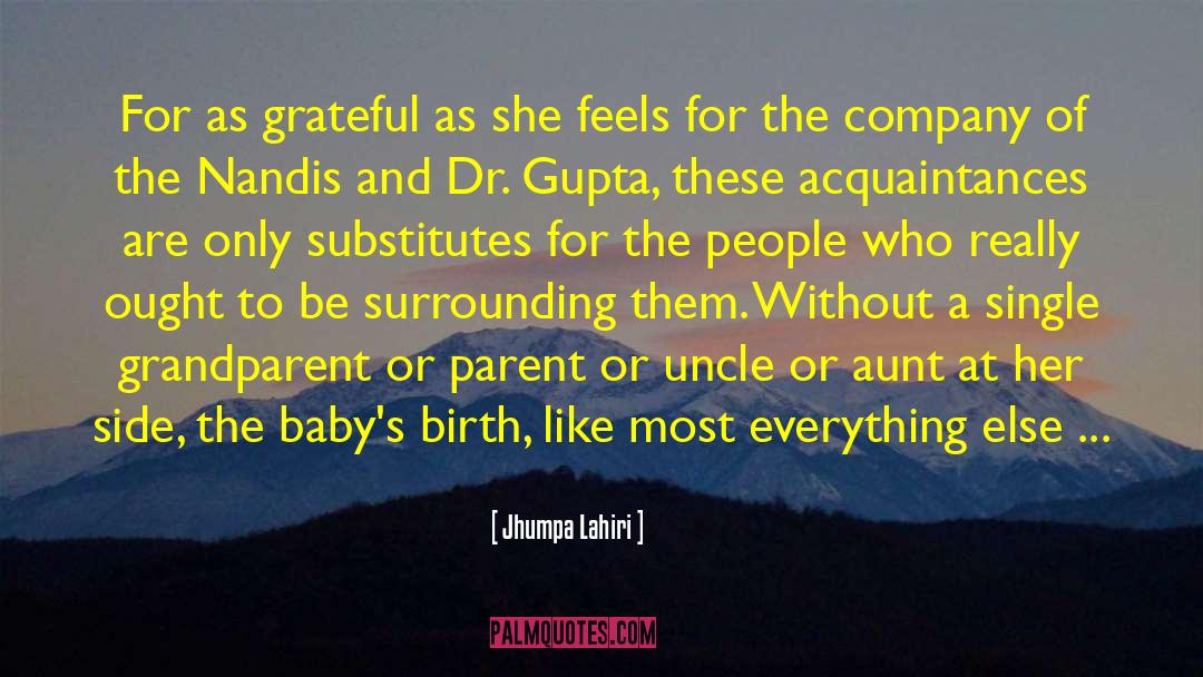 Single Aunt quotes by Jhumpa Lahiri