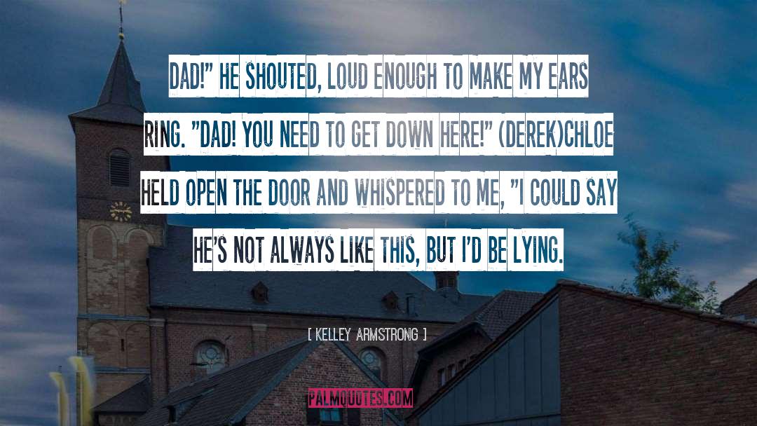 Single Dad quotes by Kelley Armstrong
