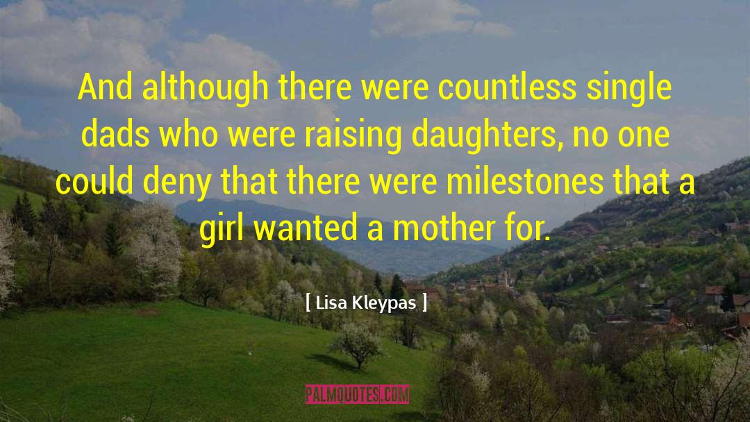 Single Dads quotes by Lisa Kleypas